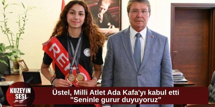 Başbakan Üstel, milli atlet Ada Kafa’yı kabul etti: “Seninle gurur duyuyoruz”