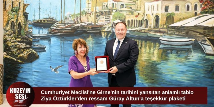 Cumhuriyet Meclisi’ne Girne’nin tarihini yansıtan anlamlı eser
