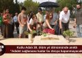 Kutlu Adalı, ölümünün 30. yılında anıldı: “Adalet sağlanana kadar bu dosya kapanmayacak”