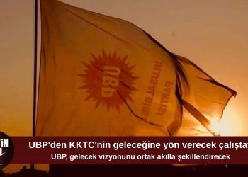 UBP, KKTC’nin geleceği için Vizyon ve Proje Çalıştayı düzenliyor