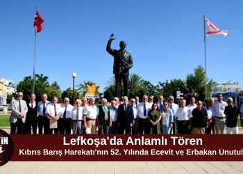 Kıbrıs Barış Harekatı’nın 52. yılında Ecevit ve Erbakan anıldı