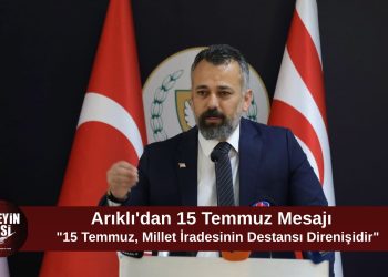 Güven Arıklı: “15 Temmuz, Millet İradesinin Destansı Direnişidir”