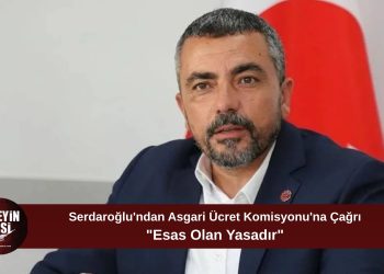 Serdaroğlu’ndan Arhun’a Yanıt: “Komisyon Yasayı Esas Almalı”