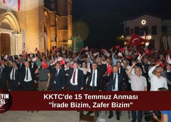 KKTC’de 15 Temmuz Demokrasi ve Milli Birlik Günü anıldı