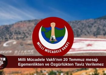 Milli Mücadele Vakfı: Egemenlik ve özgürlükten taviz verilemez