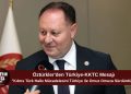 Ziya Öztürkler: “Kıbrıs Türk Halkı Mücadelesini Türkiye ile Omuz Omuza Sürdürdü”