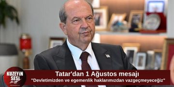 Ersin Tatar: “Devletimizden ve egemenlik haklarımızdan vazgeçmeyeceğiz”