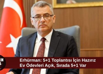Erhürman: 5+1 toplantısı için gerekli hazırlıkları yapmaya hazırız
