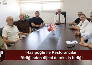 Hasipoğlu ile Restorancılar Birliği’nden ortak adım: Dijital detoks ve istihdam gündemde