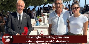 Hasipoğlu: Erenköy, gençlerin vatan uğruna verdiği mücadelenin destanıdır