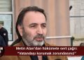 Metin Atan: Hükümet vatandaşı korumak zorunda