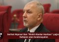 Akpınar: Sahipsiz alan bırakmayalım