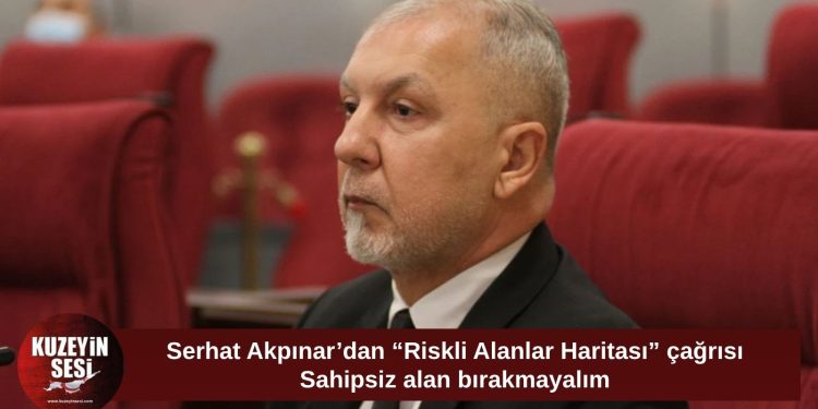 Akpınar: Sahipsiz alan bırakmayalım
