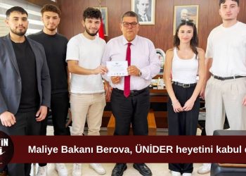 Berova, ÜNİDER heyetini kabul etti