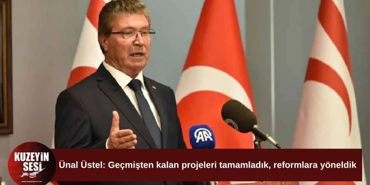 Ünal Üstel: Yarım kalan projeleri birer birer bitirdik