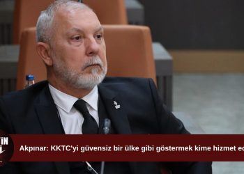 Serhat Akpınar’dan CTP’ye güvenlik tepkisi