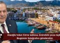 Ataoğlu: Girne’ye eski tablolardan bakanlara bugünün fotoğrafını göndermeye hazırız