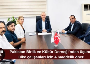 Pakistan Birlik ve Kültür Derneği’nden üçüncü ülke çalışanları için 4 maddelik öneri