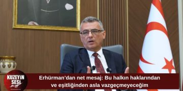 Erhürman’dan sert mesaj: Bu halkın haklarından ve eşitliğinden asla vazgeçmeyeceğim