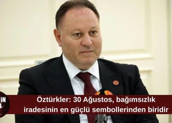 Ziya Öztürkler: 30 Ağustos Zaferi, tarihin dönüm noktalarından biridir