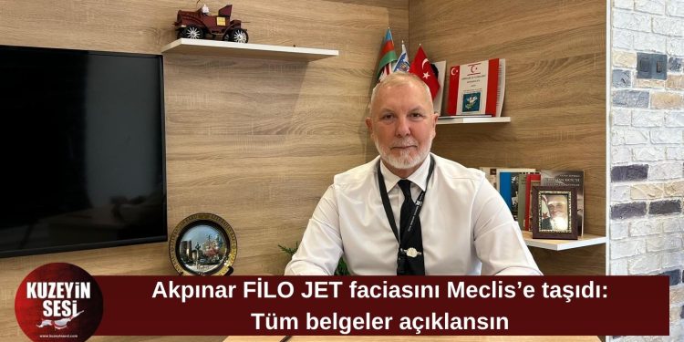 Akpınar’dan FİLO JET faciası için kapsamlı soru önergesi: Belgeleriyle kamuoyuna cevap verilmeli