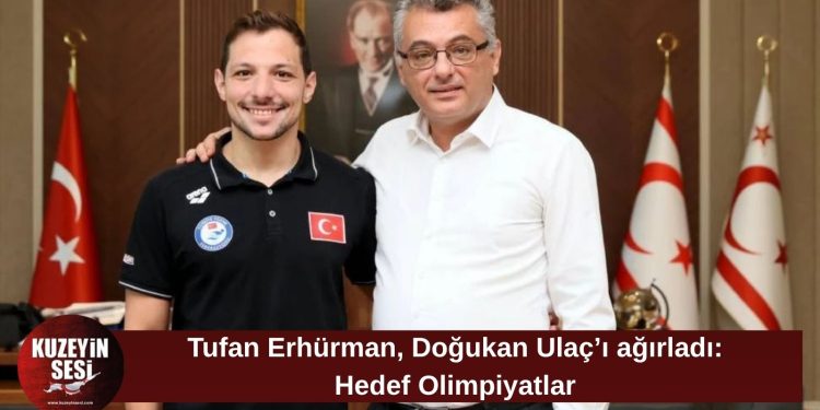 Erhürman, milli yüzücü Doğukan Ulaç ile buluştu: “Yürekten kutluyorum”