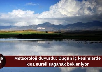 İç kesimlerde kısa süreli sağanak bekleniyor