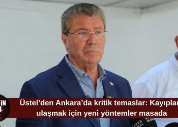 Başbakan Üstel, Ankara’da kayıplara ulaşılması için temaslarını sürdürüyor