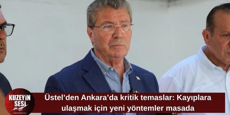 Başbakan Üstel, Ankara’da kayıplara ulaşılması için temaslarını sürdürüyor