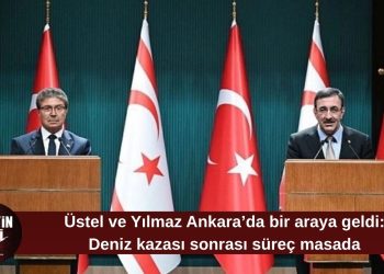 Ankara’da üst düzey toplantı başladı: Üstel ve Yılmaz bir araya geldi
