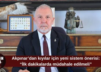 Akpınar: “Kıyılarımızda Deniz Güvenliği ve Acil Müdahale Ağı kurulmalı”