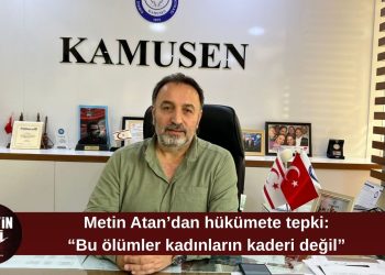 Kamusen Başkanı Atan: “Devlet vatandaşını koruyamıyor”
