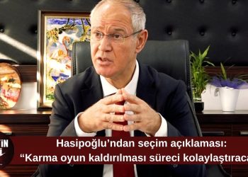 Hasipoğlu: “İki seçim birlikte yapılırsa katılım artar”