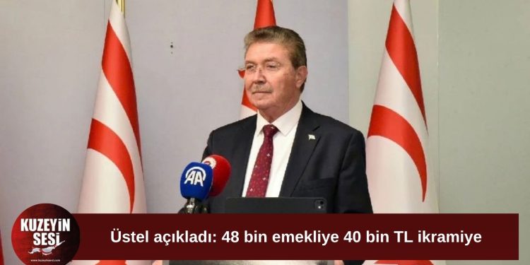 Üstel: Sosyal Sigorta emeklilerine kasım ayında 40 bin TL ikramiye ödenecek