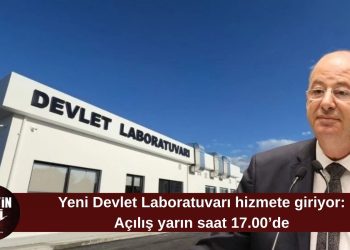 Dinçyürek: Yeni Devlet Laboratuvarı yarın açılıyor