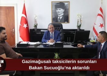 Bakan Sucuoğlu, Gazimağusa Birleşik Taksiciler Birliği heyetini kabul etti