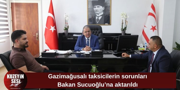 Bakan Sucuoğlu, Gazimağusa Birleşik Taksiciler Birliği heyetini kabul etti