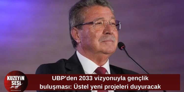 Üstel gençlere yönelik yeni destek paketini açıklayacak: “Geleceği birlikte kurmak için buluşuyoruz”