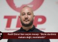 Redif Ekinci: “6 Aralık seçimlerine güçlü bir kadroyla hazırlanıyoruz”