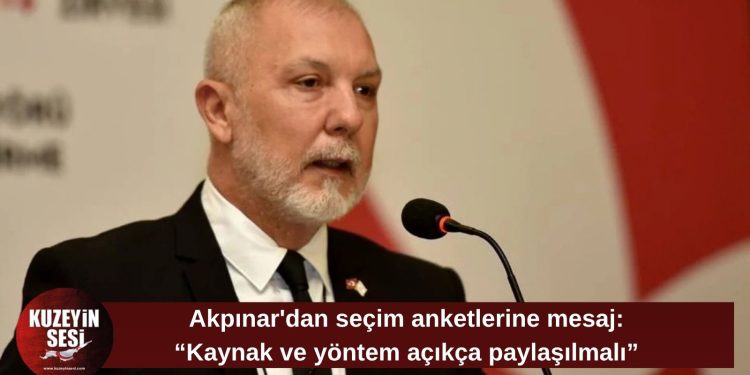 Akpınar’dan kamuoyu araştırmaları için şeffaflık çağrısı