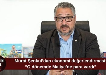 Murat Şenkul: “Alişan Şan döneminde ekonomi daha iyiydi”