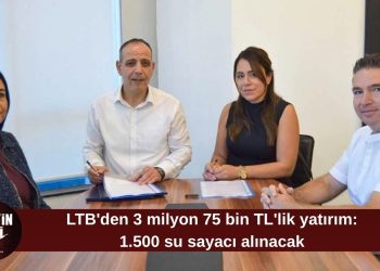 LTB’den 3 milyon 75 bin TL’lik su sayacı yatırımı