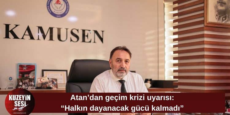 Atan: “Halk artık geçinemiyor, bu düzen sürdürülemez”