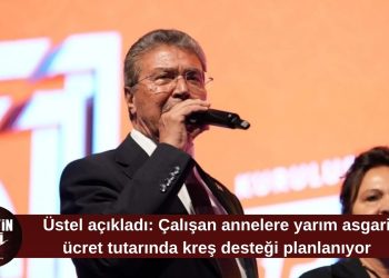 Üstel’den çocuklu ailelere üç yeni destek müjdesi: Kreş yardımı ve KDV indirimi geliyor