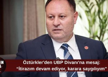 Ziya Öztürkler’den UBP kurultayı açıklaması: “İtirazım sürüyor, karara saygı duyacağım”