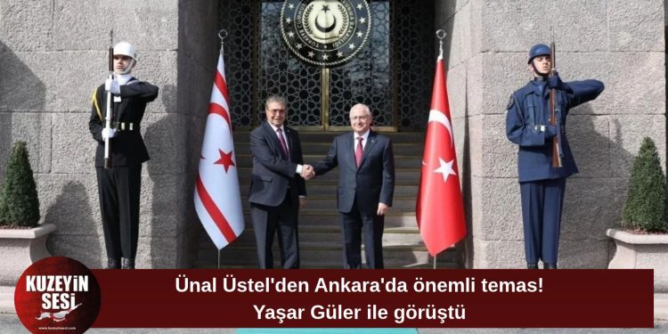Başbakan Ünal Üstel, Yaşar Güler ile Ankara’da bir araya geldi
