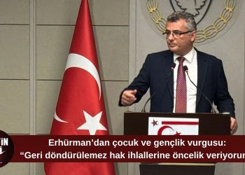 Erhürman: “Çocukların ve gençlerin hak ihlallerine öncelik veriyorum”